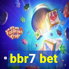 bbr7 bet